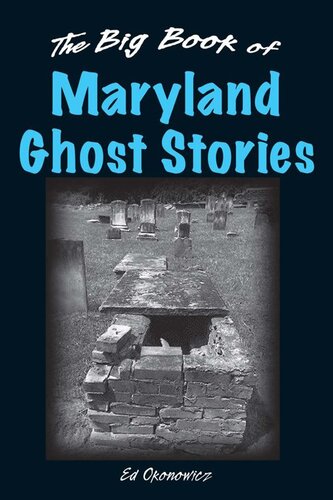 The Big Book of Maryland Ghost Stories