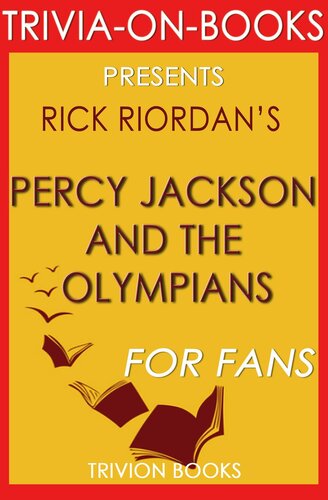 Percy Jackson and the Olympians: By Rick Riordan