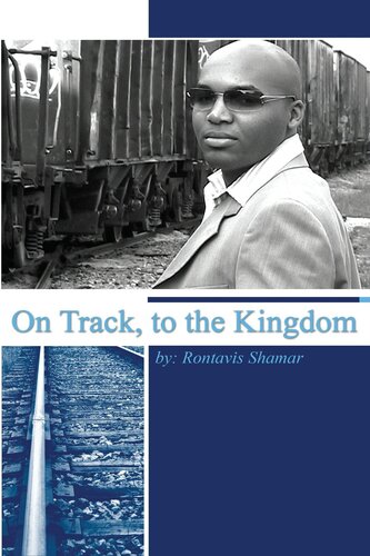 On Track, to the Kingdom