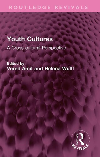 Youth Cultures: A Cross-cultural Perspective