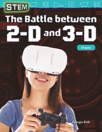 Stem: The Battle Between 2-D and 3-D: Shapes