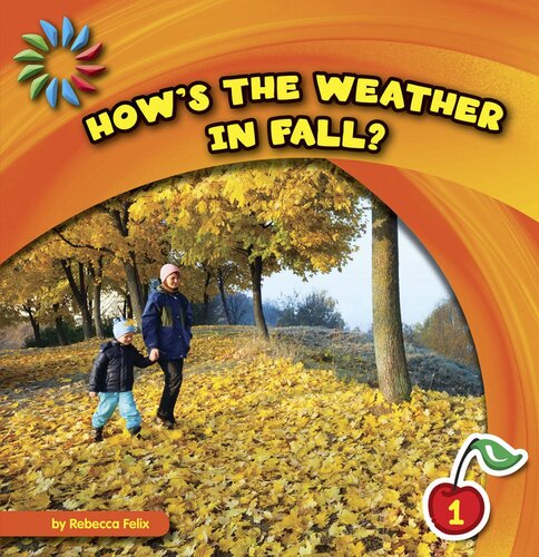 How's the Weather in Fall?