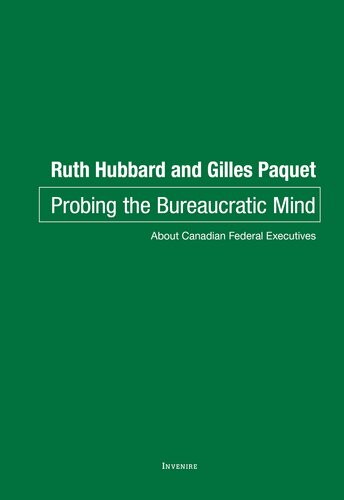 Probing the Bureaucratic Mind: About Canadian Federal Executives