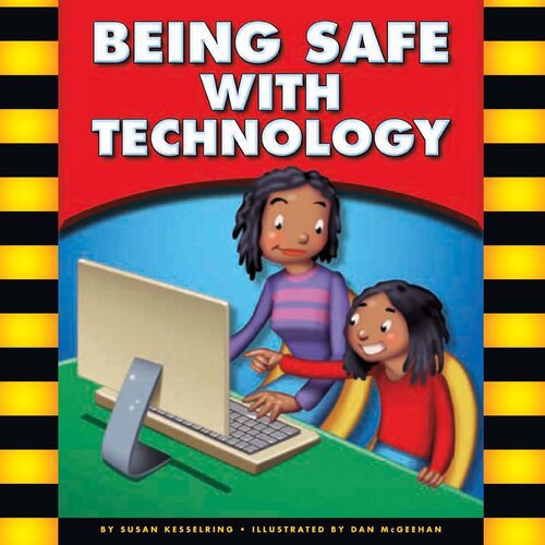 Being Safe with Technology