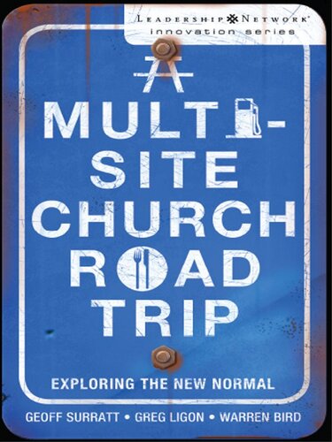 A Multi-Site Church Roadtrip: Exploring the New Normal