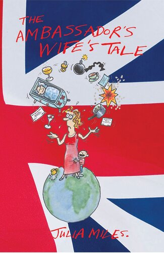 The Ambassador's Wife's Tale