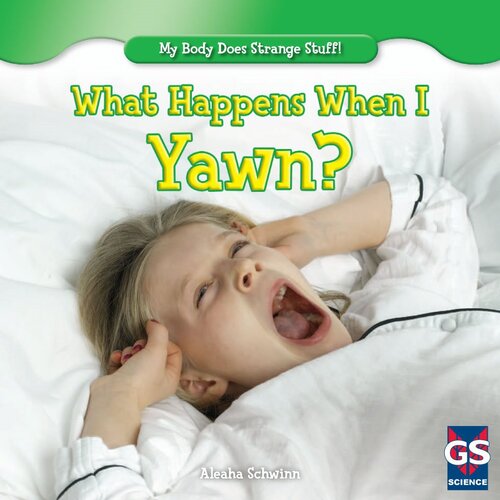 What Happens When I Yawn?