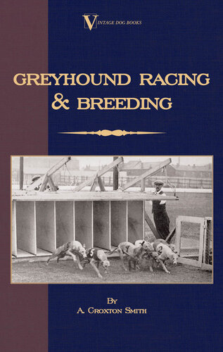 Greyhound Racing and Breeding
