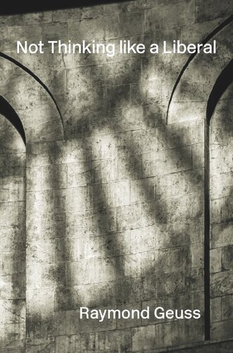 Not Thinking Like a Liberal