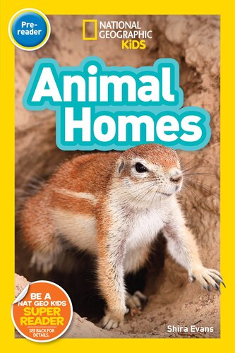 National Geographic Kids Readers: Animal Homes (Pre-reader)