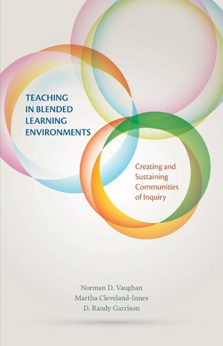 Teaching in Blended Learning Environments: Creating and Sustaining Communities of Inquiry