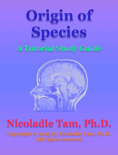 Origin of Species: A Tutorial Study Guide