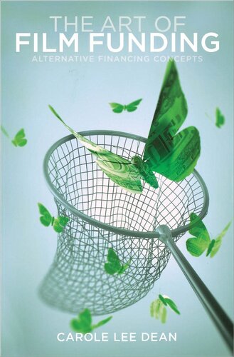 The Art of Film Funding: Alternative Financing Concepts