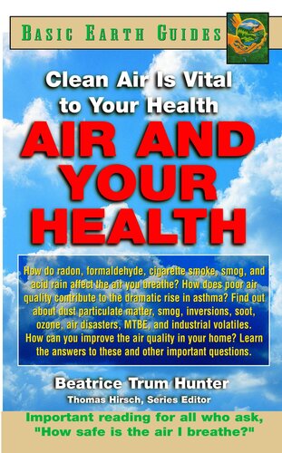 Air and Your Health: Clean Air Is Vital to Your Health