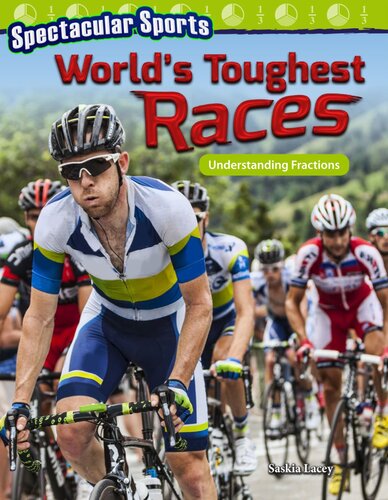 Spectacular Sports: World's Toughest Races: Understanding Fractions