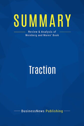 Summary: Traction: Review and Analysis of Weinberg and Mares' Book