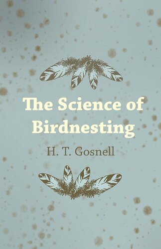 The Science of Birdnesting