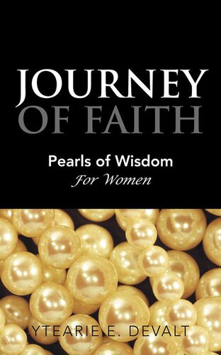 JOURNEY OF FAITH: Pearls of Wisdom For Women