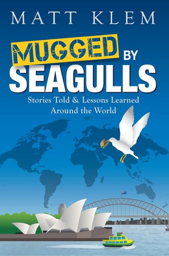 Mugged by Seagulls