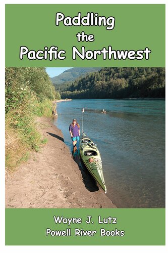 Paddling the Pacific Northwest