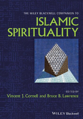 The Wiley-Blackwell Companion to Islamic Spirituality