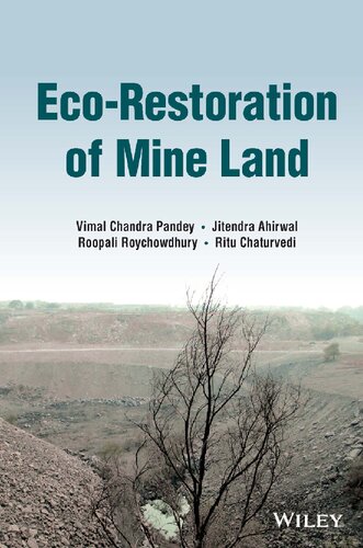 Eco-Restoration of Mine Land