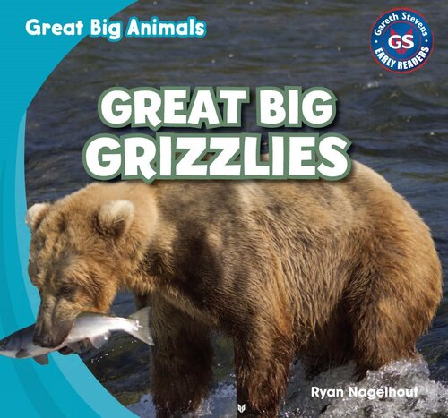 Great Big Grizzlies