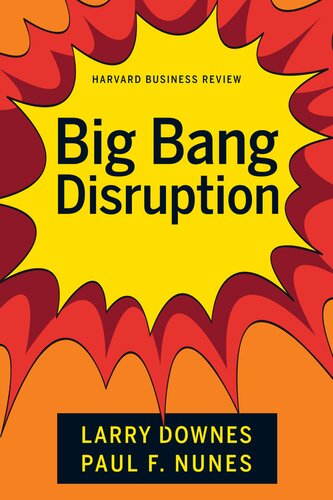 Big-Bang Disruption
