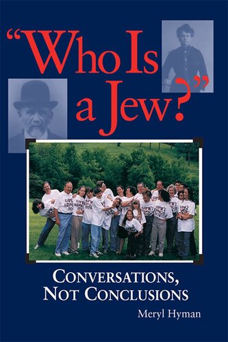 Who Is a Jew?: Conversations, Not Conclusions