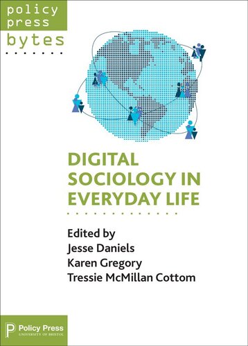 Digital sociology in everyday life