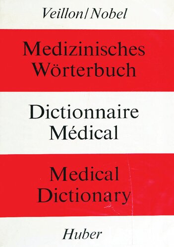 Medizinisches Wörterbuch = Dictionnaire médical = Medical Dictionary (German Edition)