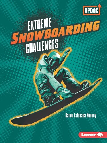 Extreme Snowboarding Challenges