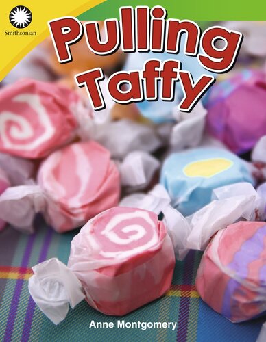 Pulling Taffy