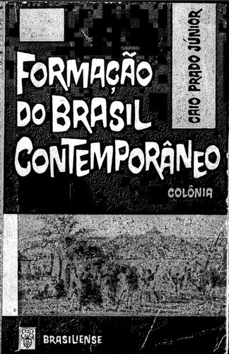 Formação do Brasil Contemporâneo: Colônia
