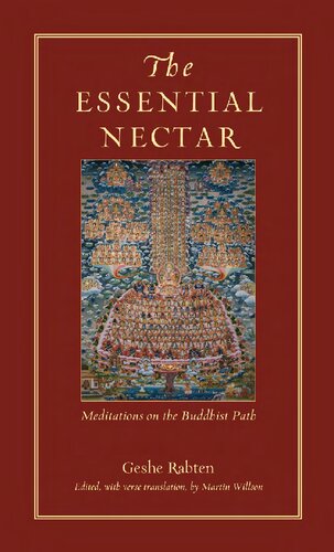 The Essential Nectar: Meditations on the Buddhist Path
