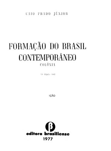 Formação do Brasil Contemporâneo: Colônia