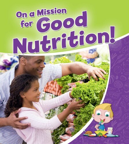 On a Mission for Good Nutrition!