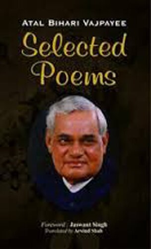 Selected Poems Atal Bihari Vajpayee