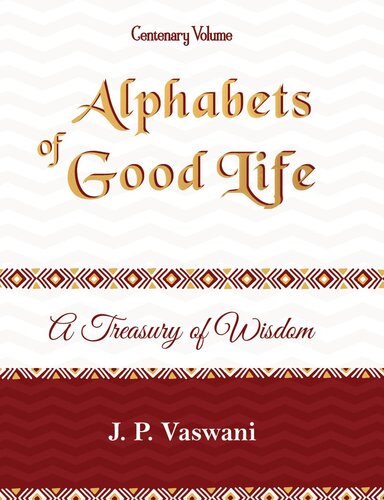 Alphabets of Good Life: A Treasury of Wisdom