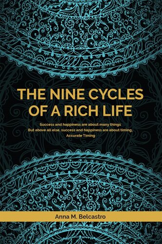 The Nine Cycles of a Rich Life