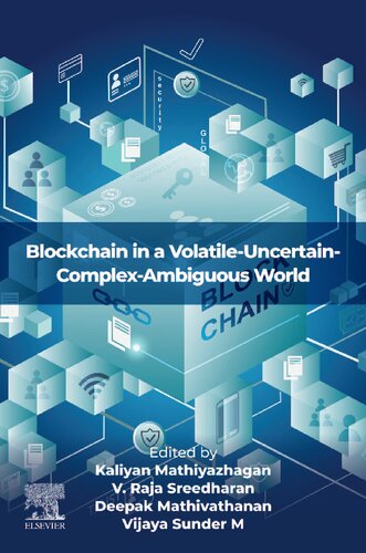 Blockchain in a Volatile-Uncertain-Complex-Ambiguous World