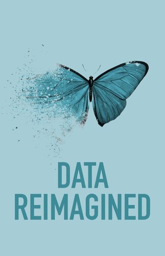Data Reimagined: Building Trust One Byte at a Time