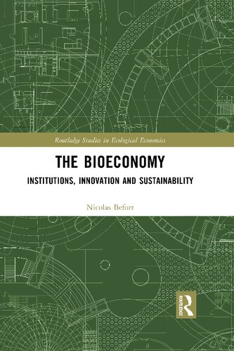 The Bioeconomy: Institutions, Innovation and Sustainability