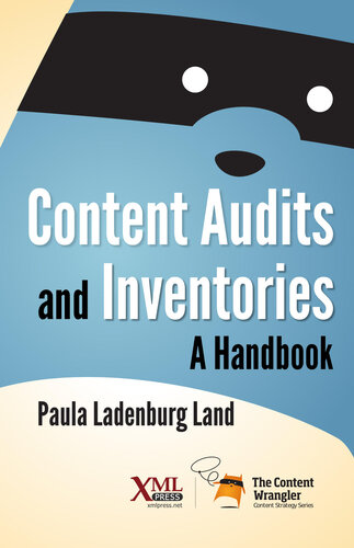 Content Audits and Inventories: A Handbook