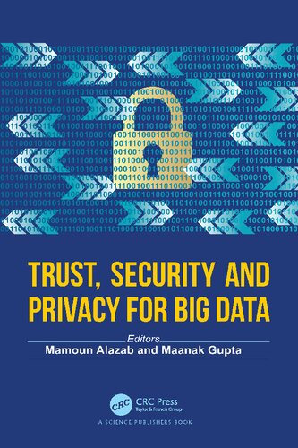 Trust, Security and Privacy for Big Data