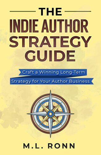 The Indie Author Strategy Guide