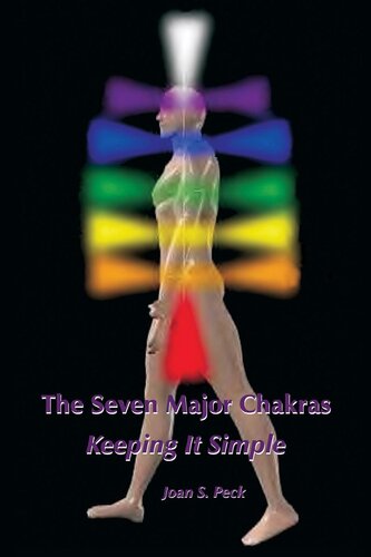 The Seven Major Chakras - Keeping It Simple
