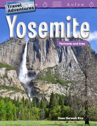 Travel Adventures: Yosemite: Perimeter and Area