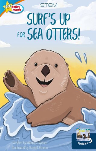 Surf's Up for Sea Otters / All about Otters