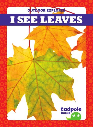 I See Leaves